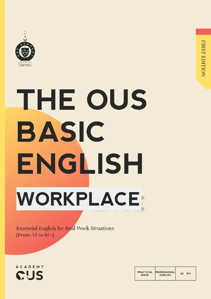 The Ous Basic English : Workplace [ A1_B1 ]